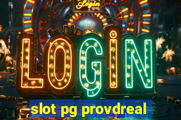 slot pg provdreal