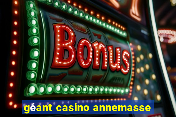 géant casino annemasse