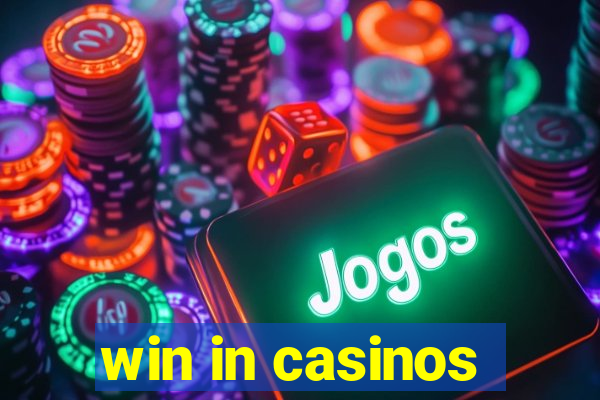 win in casinos