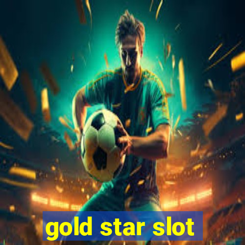 gold star slot