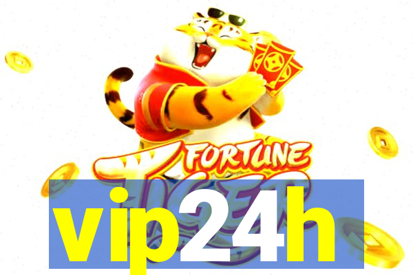 vip24h