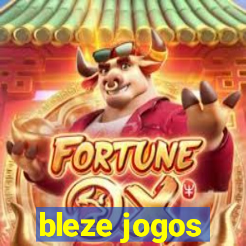 bleze jogos