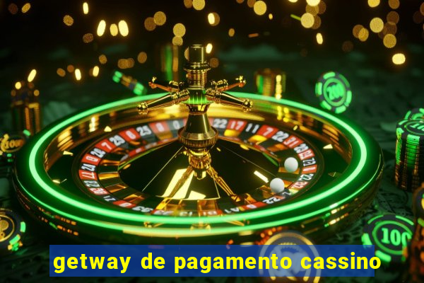 getway de pagamento cassino