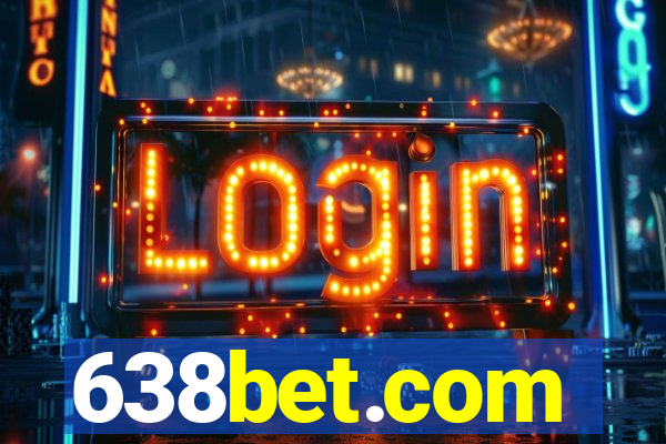 638bet.com