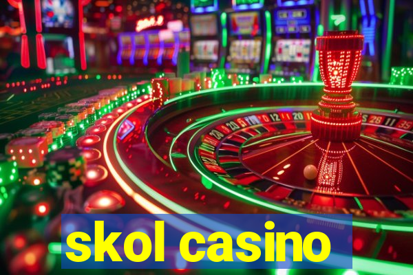 skol casino