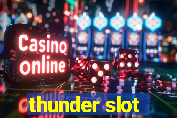 thunder slot