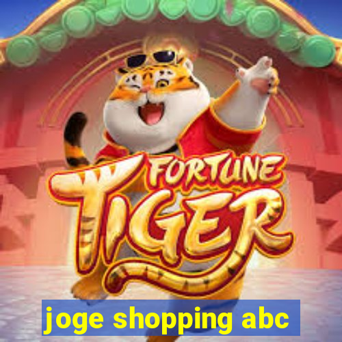 joge shopping abc