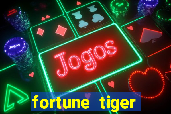 fortune tiger grátis demo