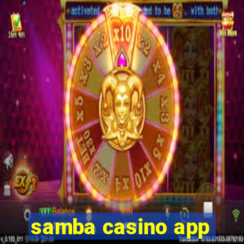 samba casino app