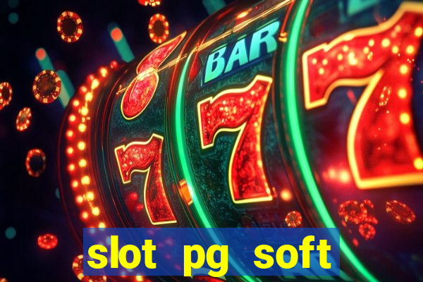 slot pg soft prodevreal porcentagem