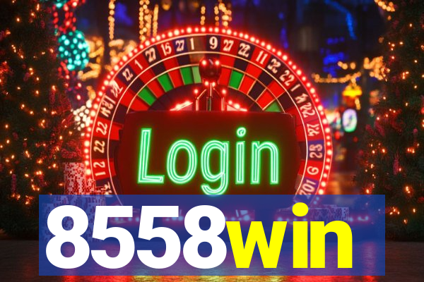 8558win