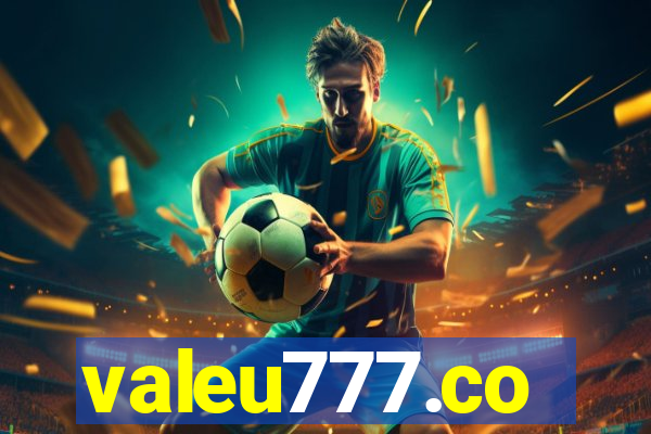 valeu777.co