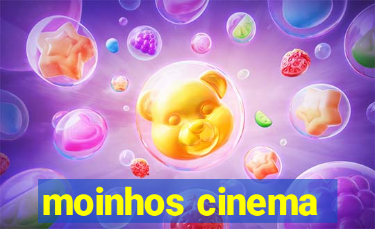 moinhos cinema