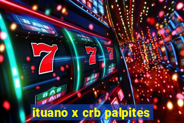 ituano x crb palpites