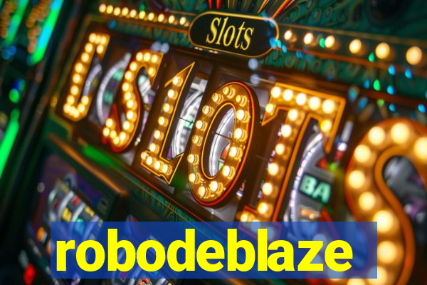 robodeblaze