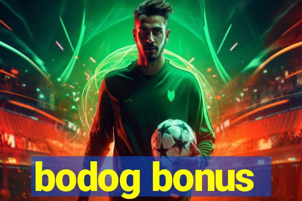 bodog bonus