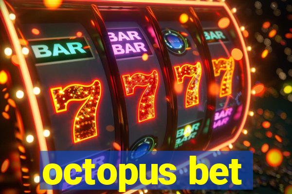 octopus bet