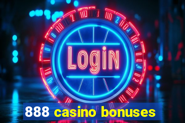 888 casino bonuses