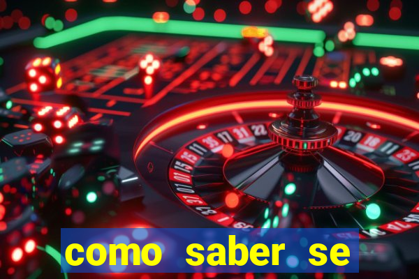 como saber se tenho roda da fortuna