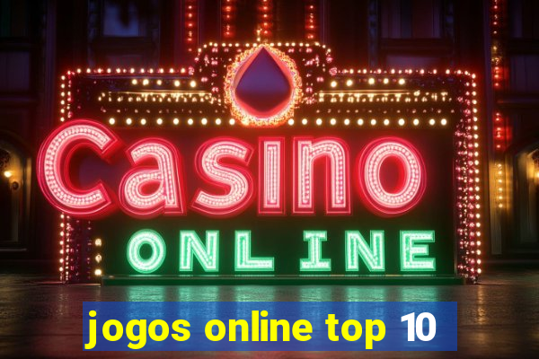 jogos online top 10