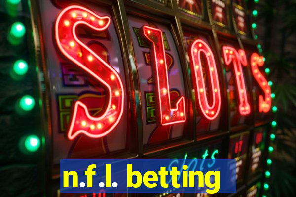 n.f.l. betting