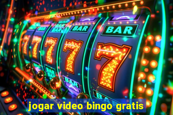 jogar video bingo gratis