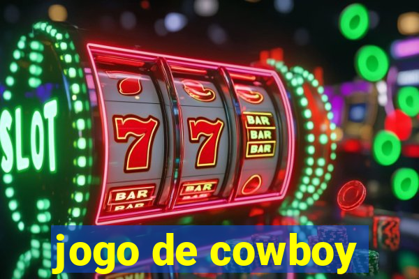 jogo de cowboy