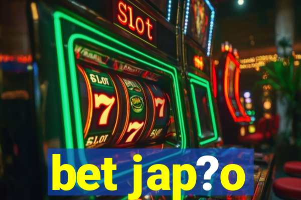 bet jap?o