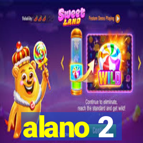 alano 2