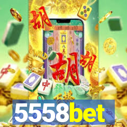 5558bet