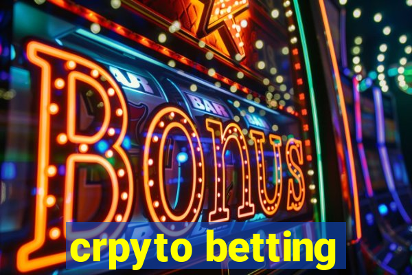 crpyto betting