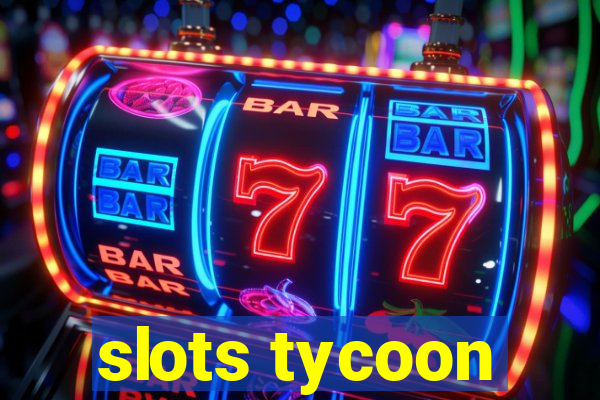 slots tycoon