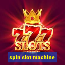 spin slot machine