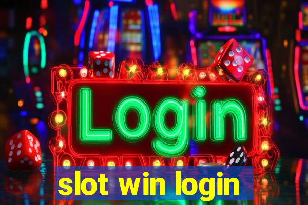 slot win login