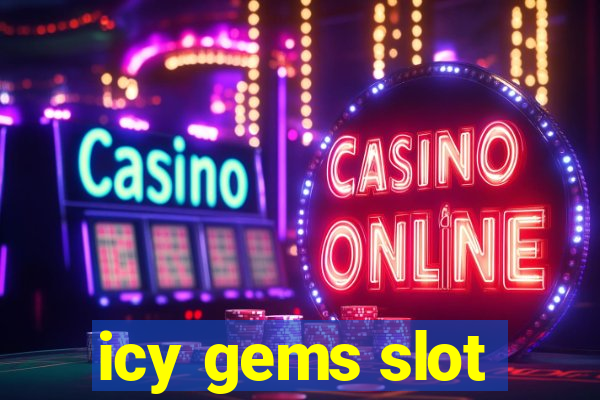 icy gems slot