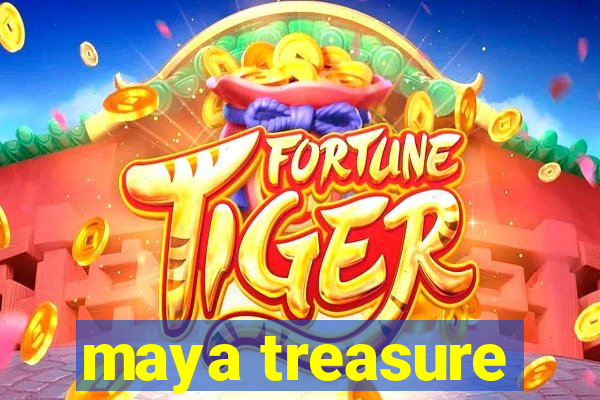 maya treasure