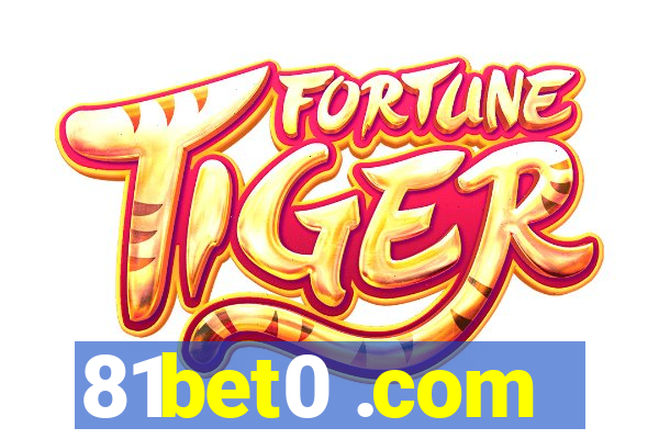 81bet0 .com