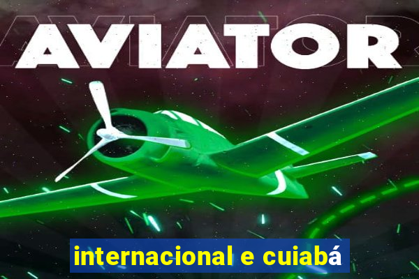 internacional e cuiabá