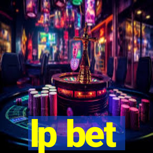 lp bet