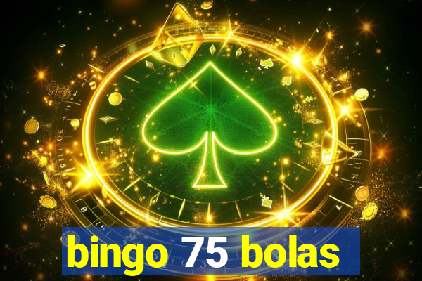 bingo 75 bolas