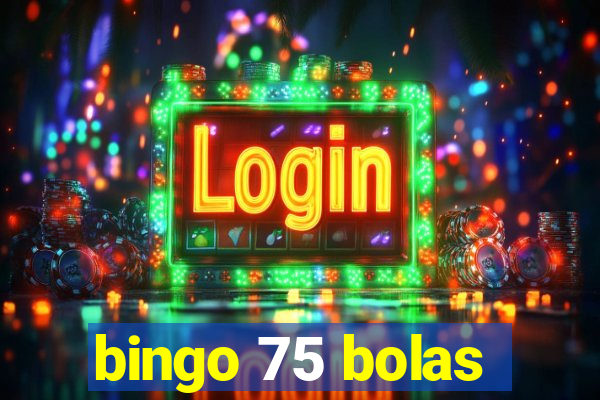 bingo 75 bolas