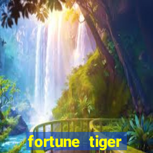 fortune tiger plataforma de 1 real