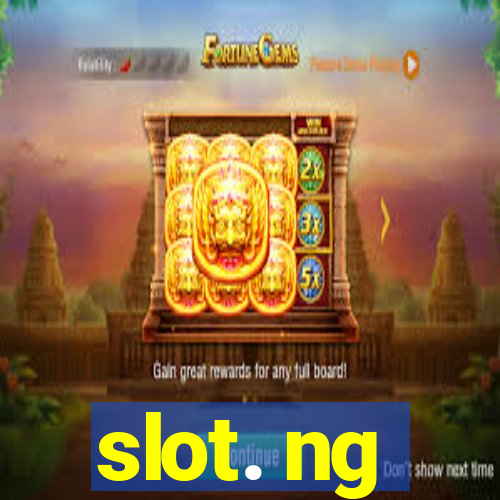 slot. ng