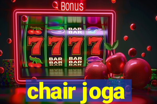 chair joga