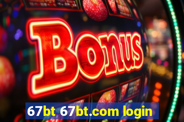 67bt 67bt.com login