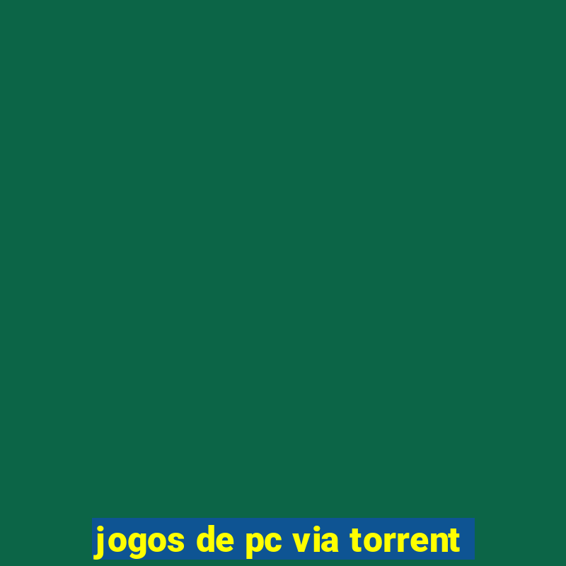 jogos de pc via torrent