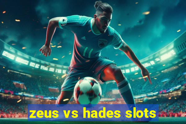 zeus vs hades slots