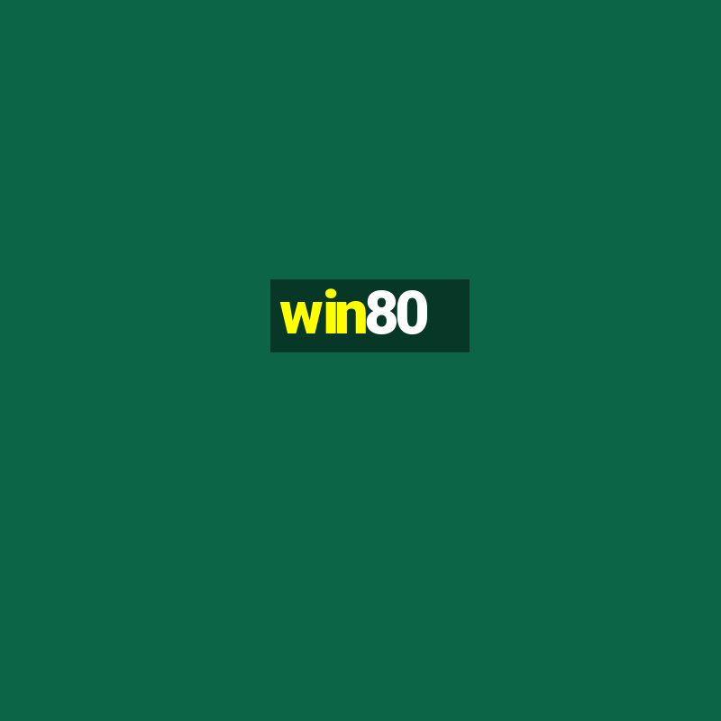 win80