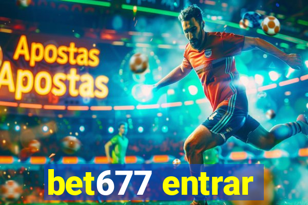 bet677 entrar