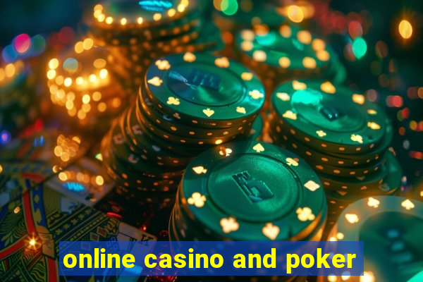 online casino and poker